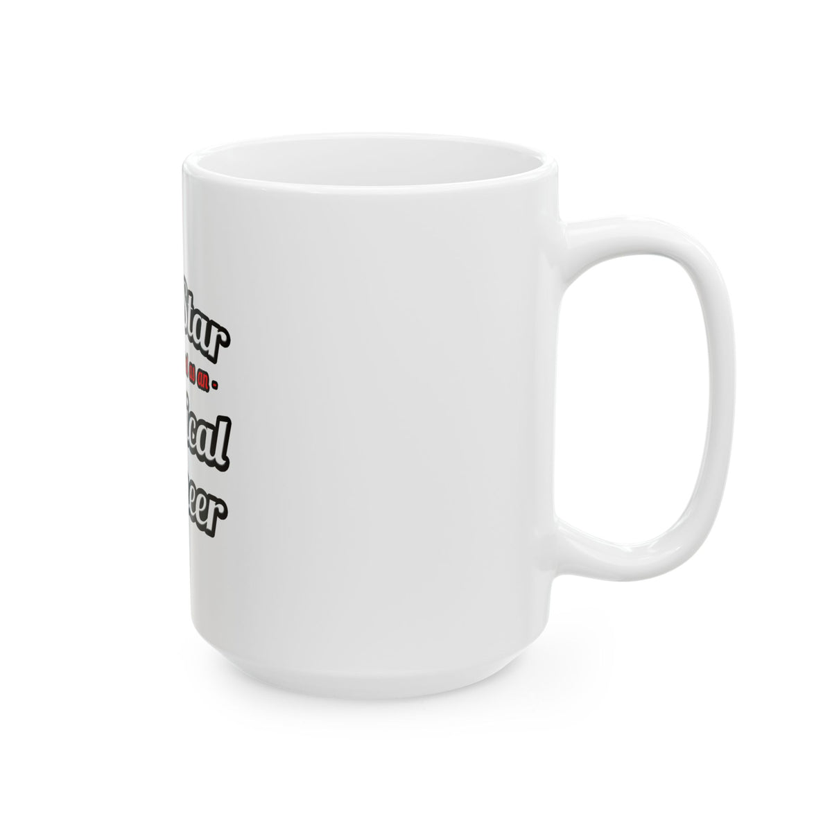 Porn Star...Electrical Engineer - Ceramic Mug, (11oz, 15oz)
