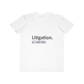 Litigation...I Like This - Men's Lightweight Fashion Tee