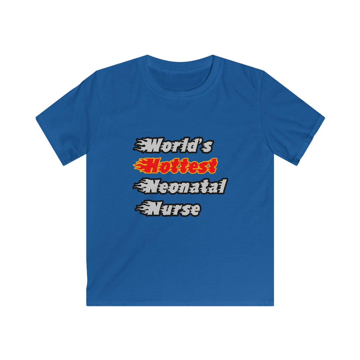 World's Hottest Neonatal Nurse - Kids Softstyle Tee