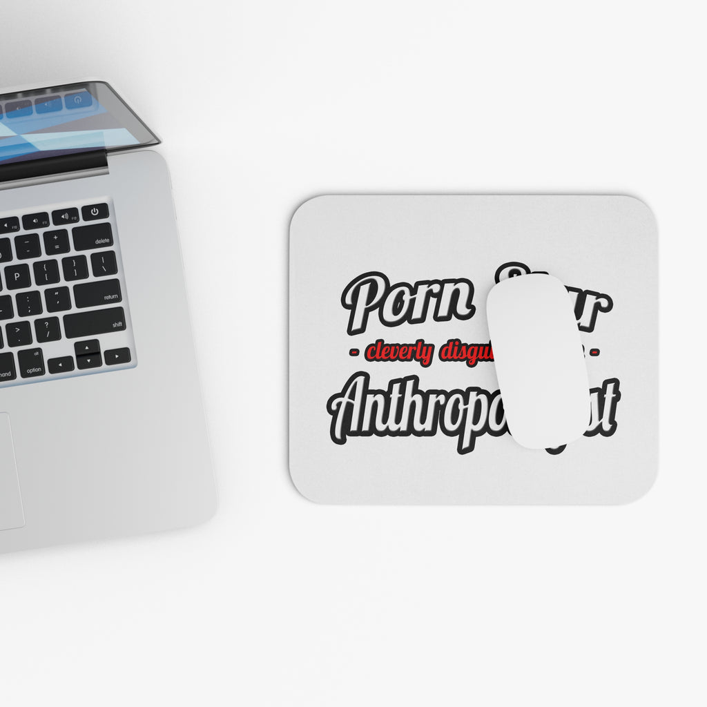 Porn Star...Anthropologist - Mouse Pad (Rectangle)