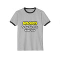 Biologists...Cool Kids of Science World - Unisex Cotton Ringer T-Shirt