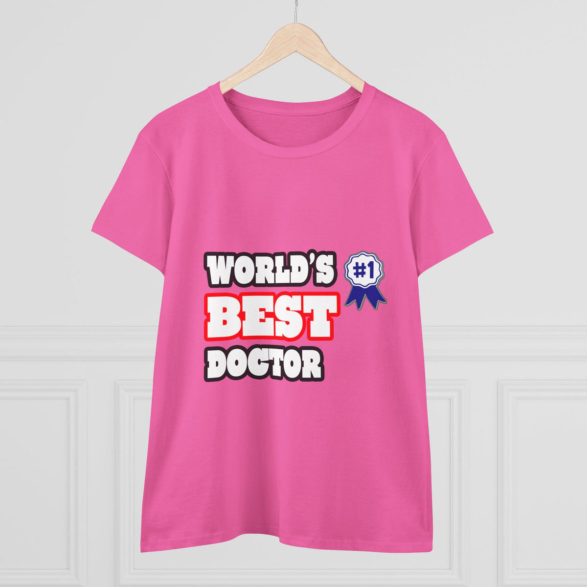 World's Best Doctor - Women's Midweight Cotton Tee