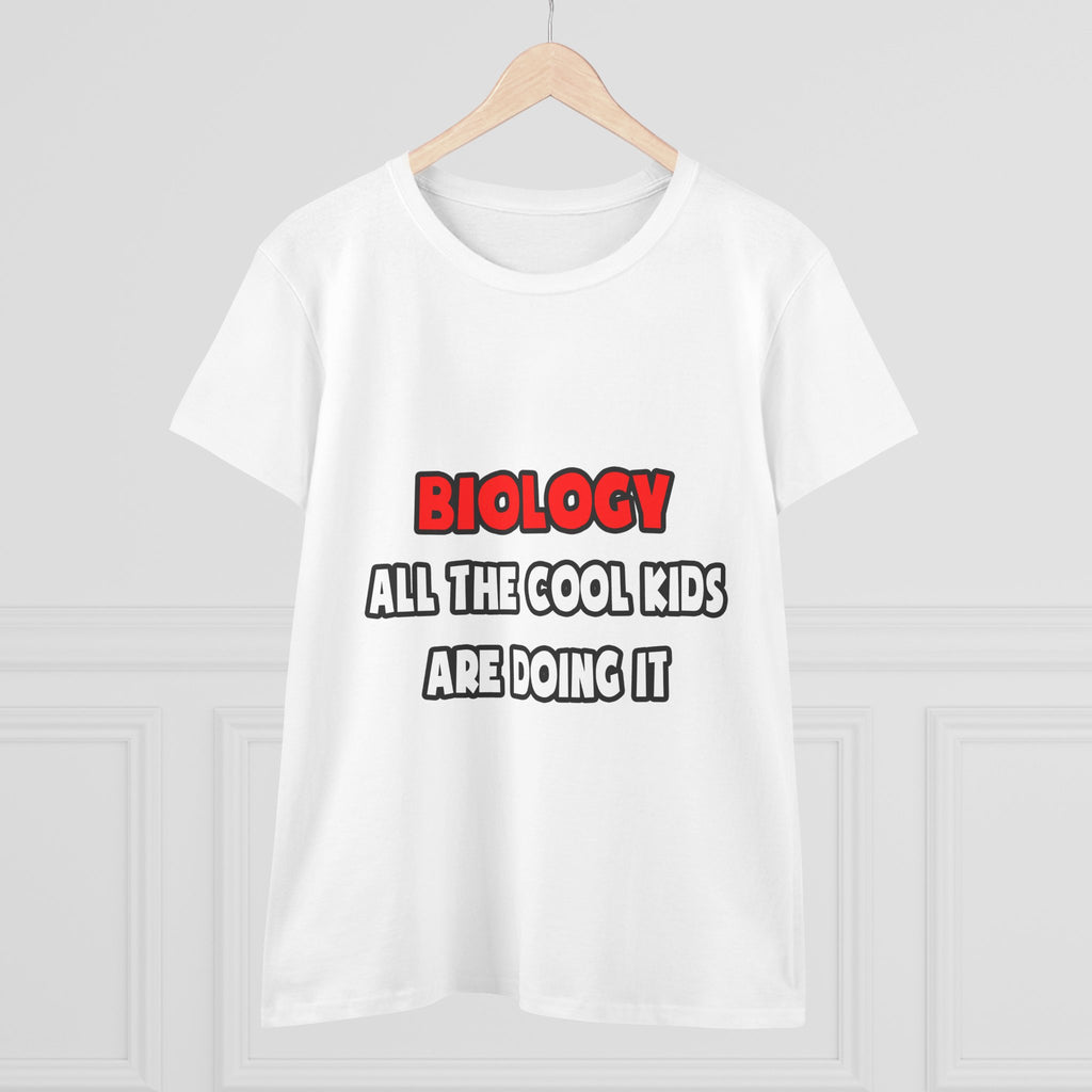 Funny Biologist Shirts and Gifts - Women's Midweight Cotton Tee