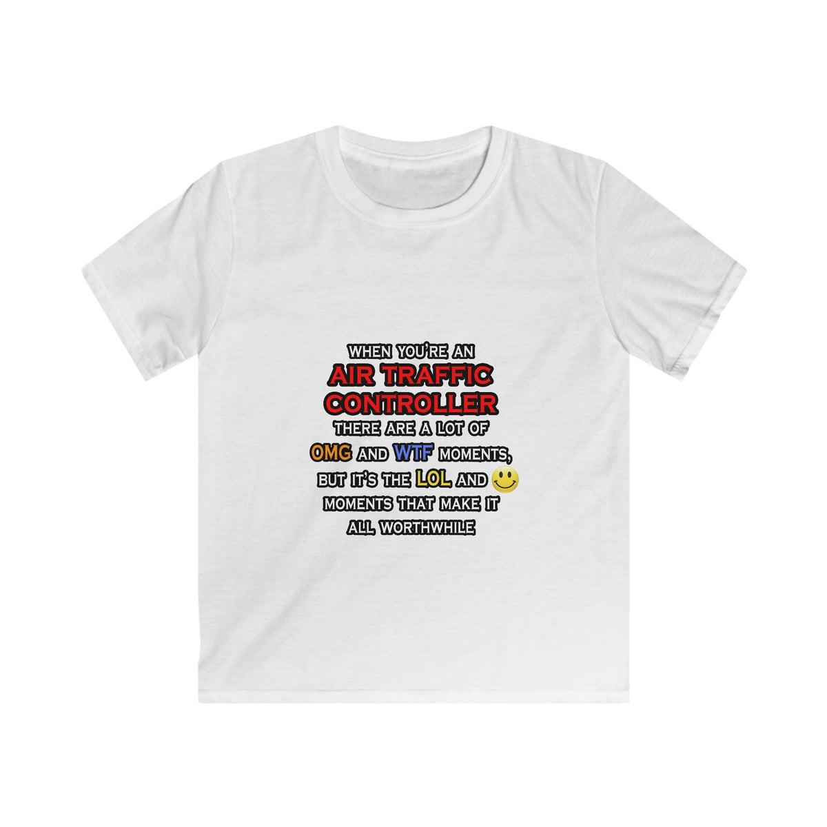 Funny Air Traffic Controller ... OMG WTF LOL - Kids Softstyle Tee