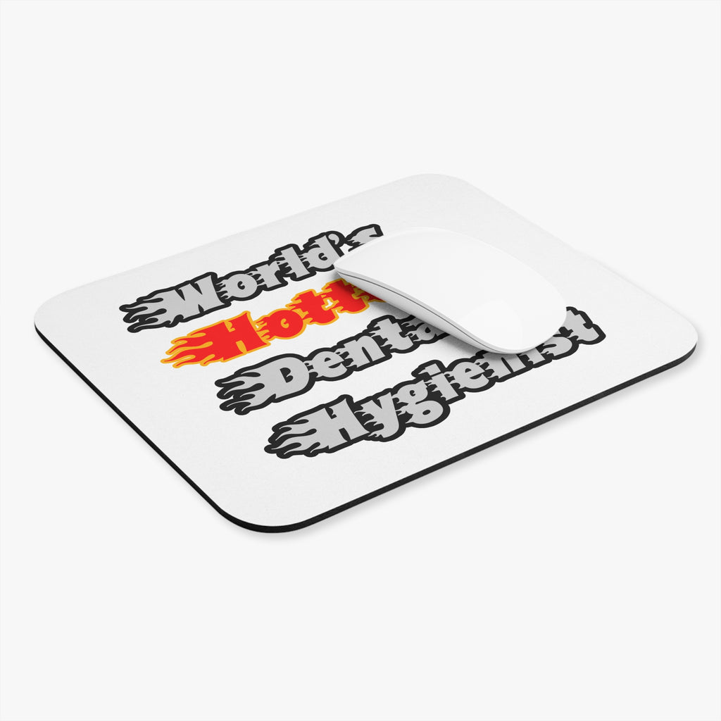 World's Hottest Dental Hygienist - Mouse Pad (Rectangle)
