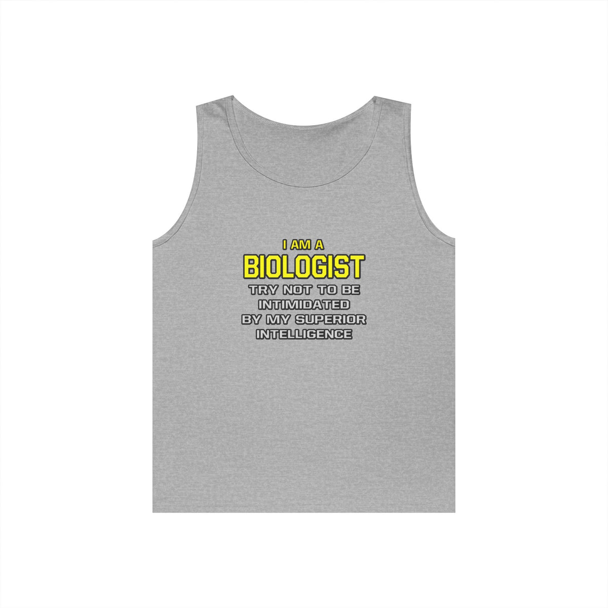 Biologist...Superior Intelligence - Unisex Heavy Cotton Tank Top