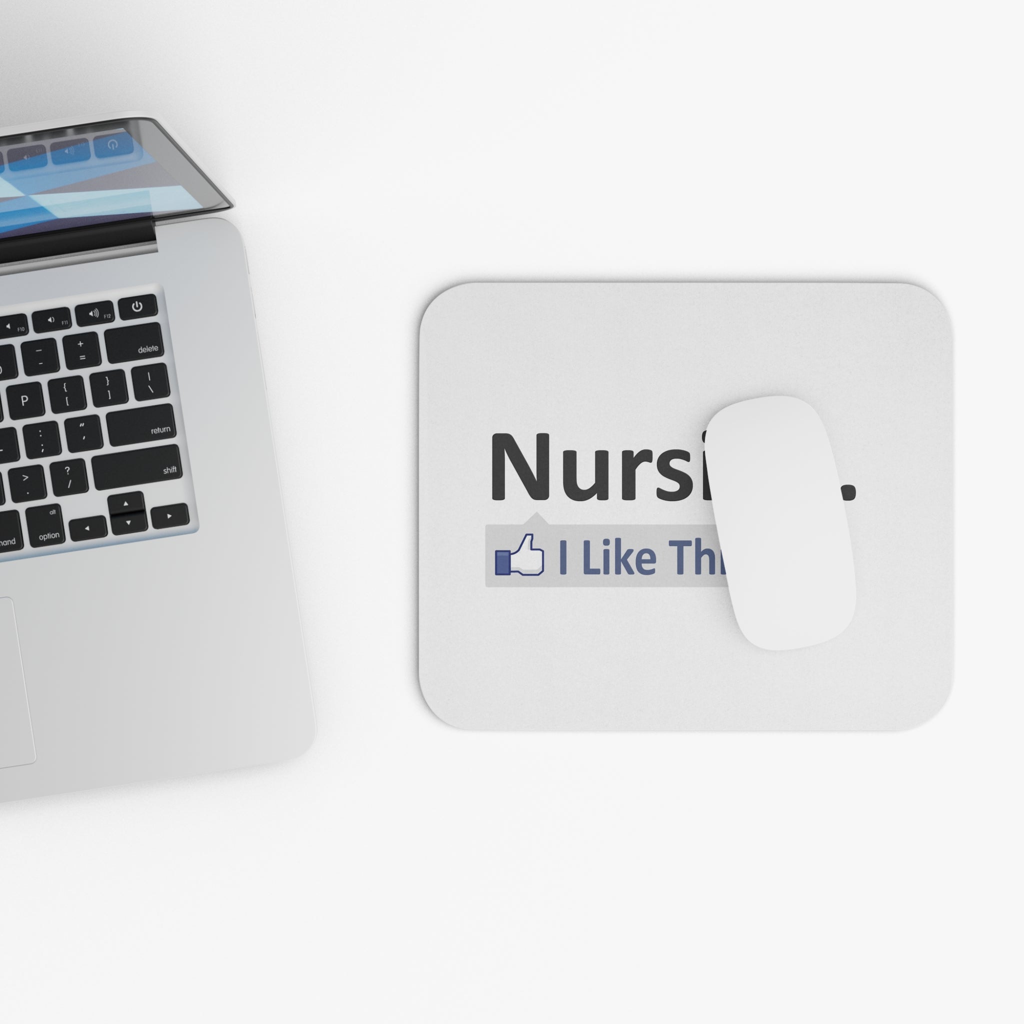 Nursing...I Like This - Mouse Pad (Rectangle)