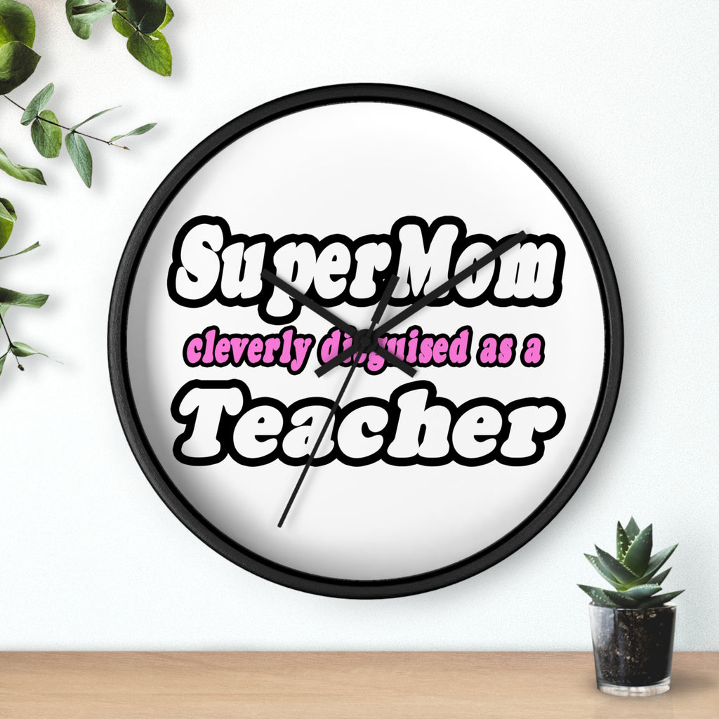 supermom teacher - Wall Clock