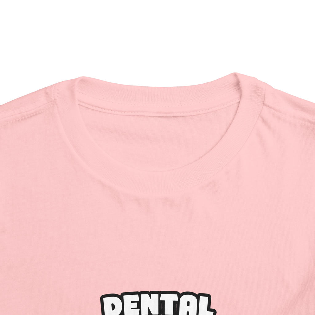 Dental Hygienist...Big Deal - Toddler Short Sleeve Tee