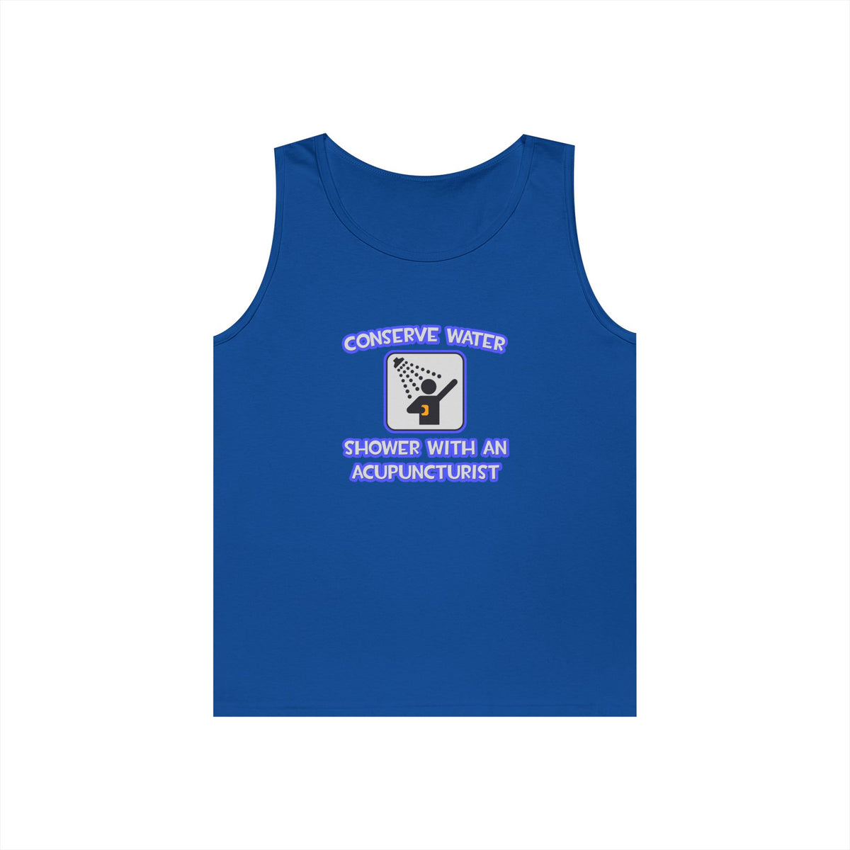 Conserve Water .. Shower With a Acupuncturist - Unisex Heavy Cotton Tank Top