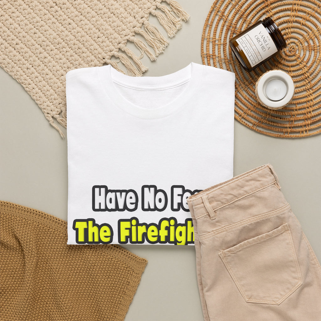 No Fear, The Firefighter Is Here - Unisex Heavy Cotton Tee