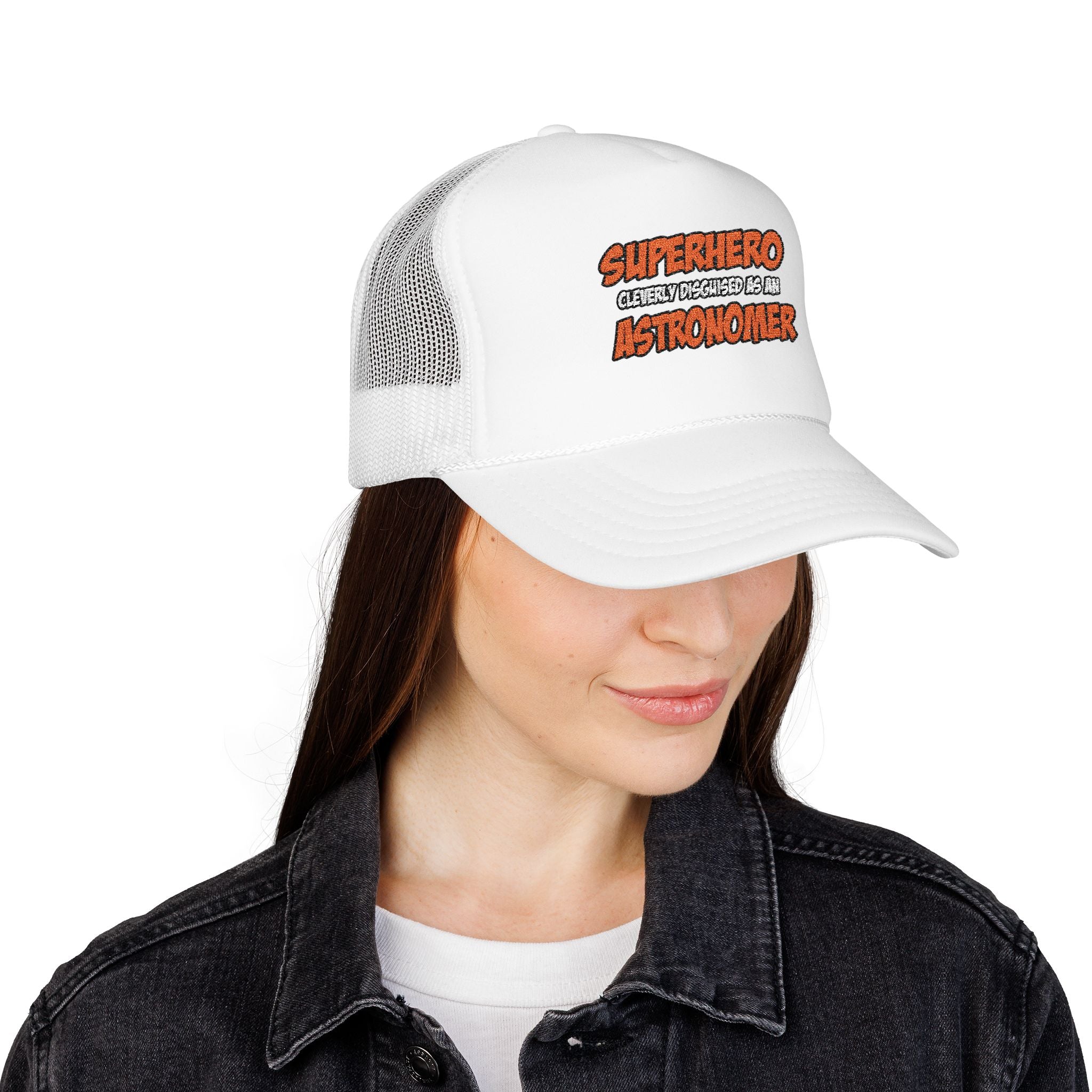 Superhero...Astronomer - Foam Trucker Hat