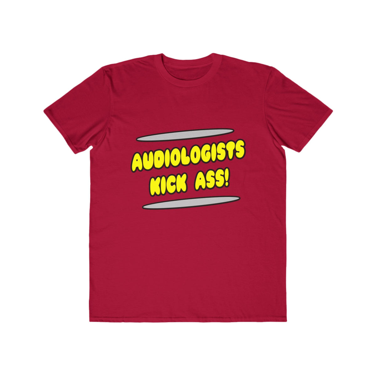 Audiologists Kick Ass! - Men's Lightweight Fashion Tee