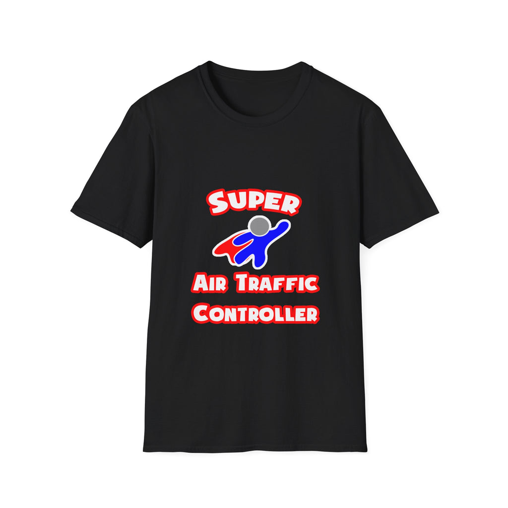 Super Air Traffic Controller - Unisex Softstyle T-Shirt