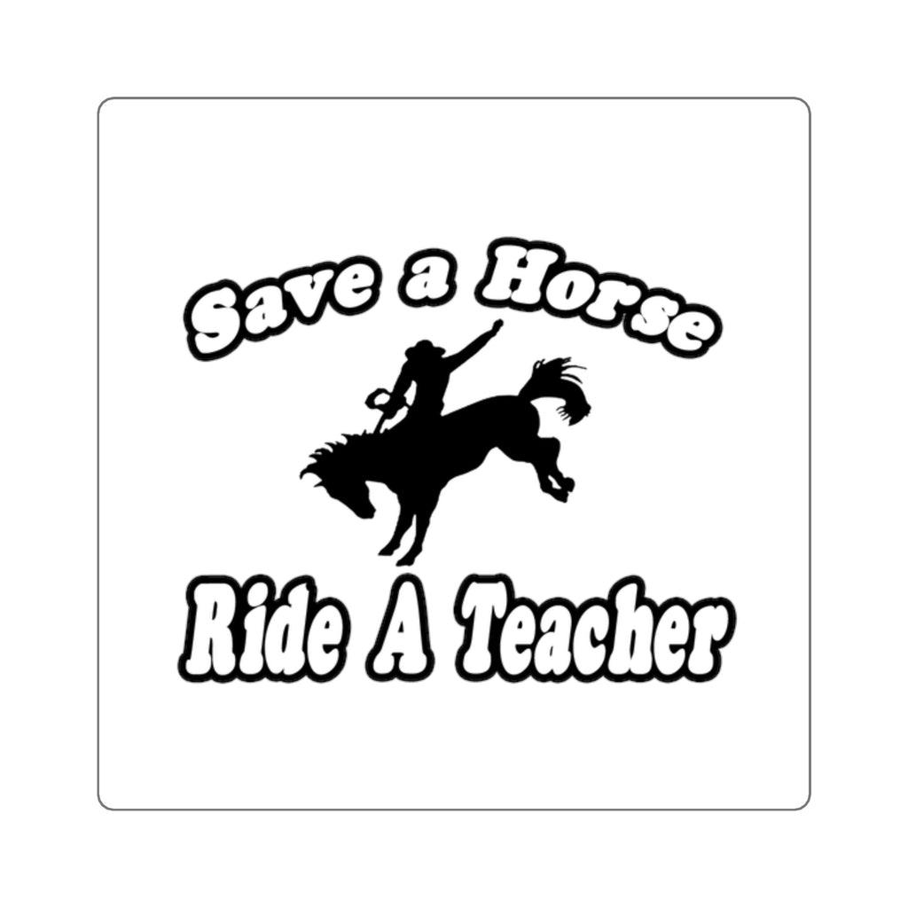 save horse ride teacher - Square Stickers