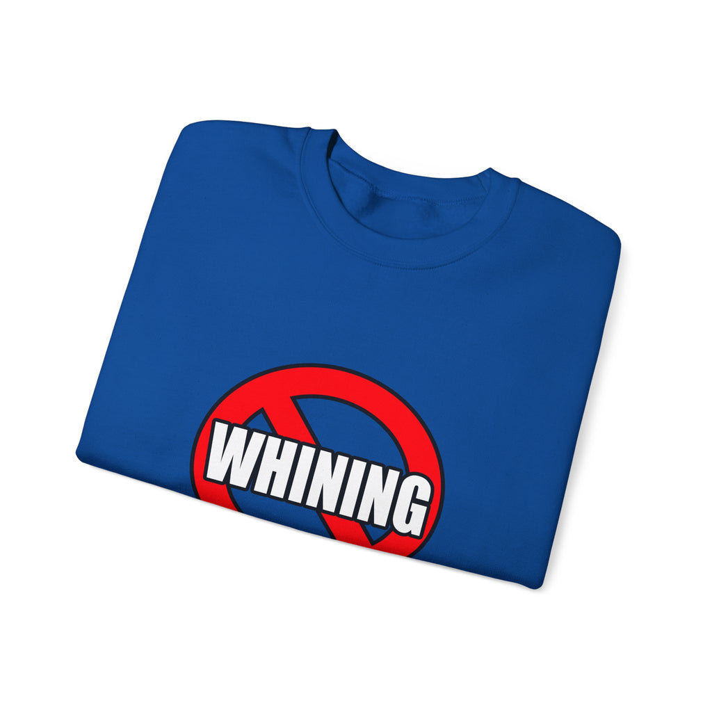 No Whining In Nursing - Unisex Heavy Blend™ Crewneck Sweatshirt