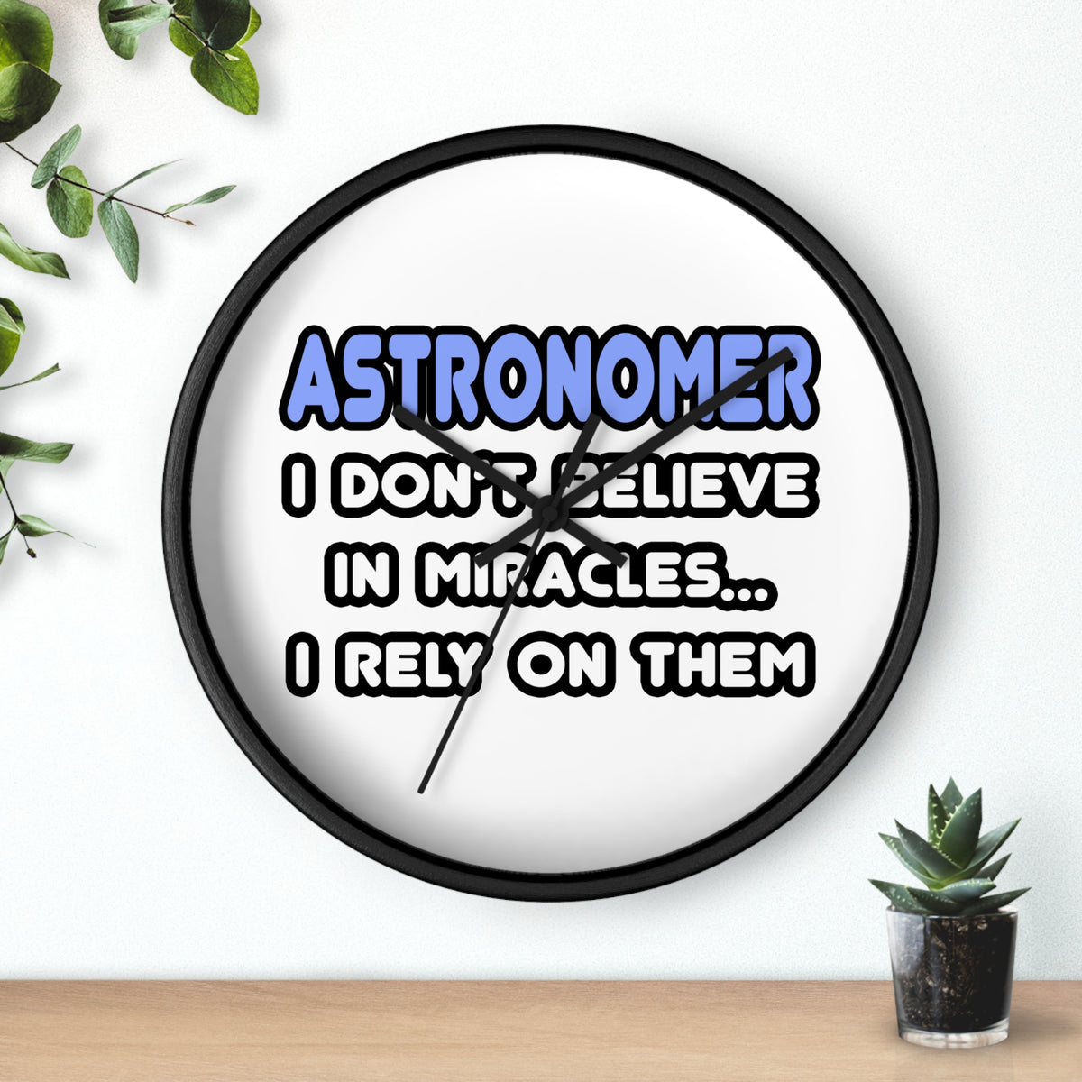 Miracles and Astronomers - Wall Clock