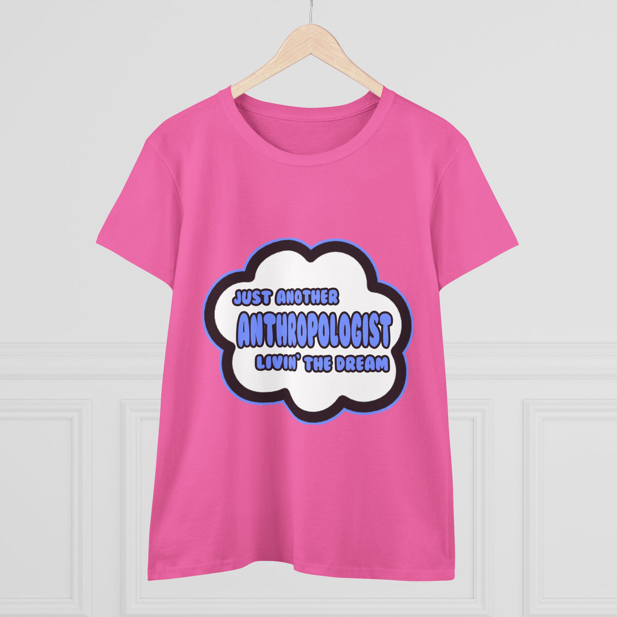 Anthropologist .. Livin' The Dream - Women's Midweight Cotton Tee
