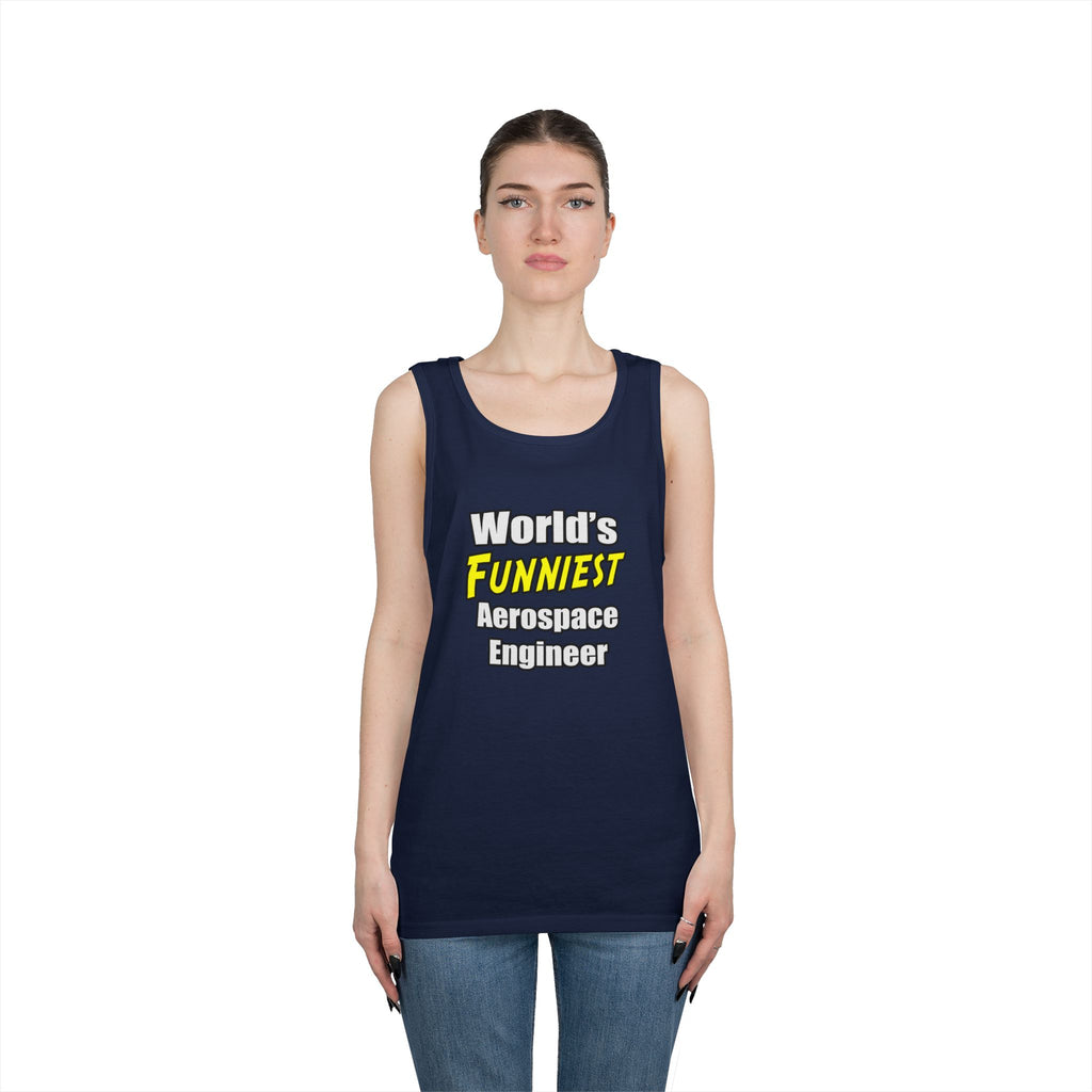 World's Funniest Aerospace Engineer - Unisex Heavy Cotton Tank Top