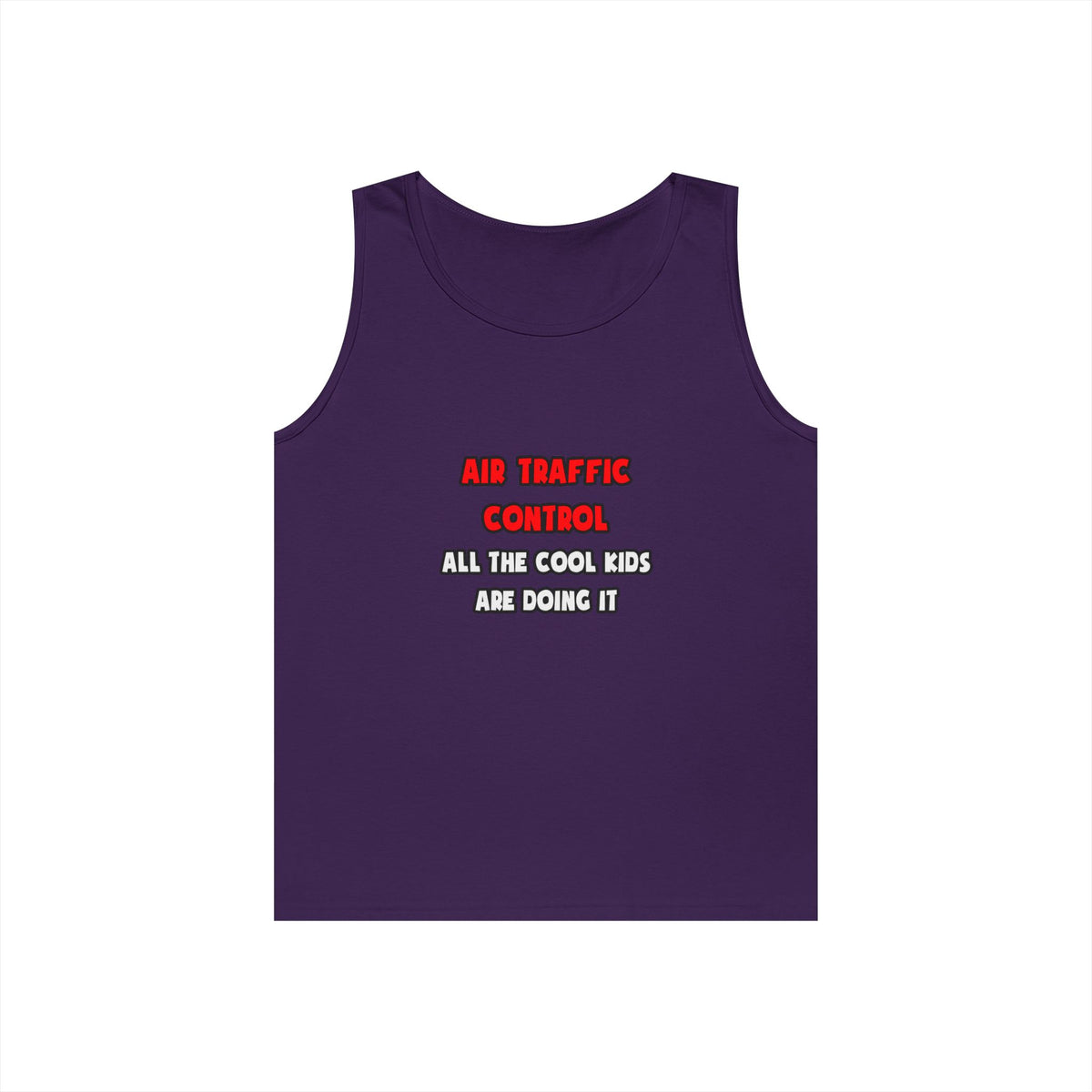 Funny Air Traffic Controller Shirts - Unisex Heavy Cotton Tank Top