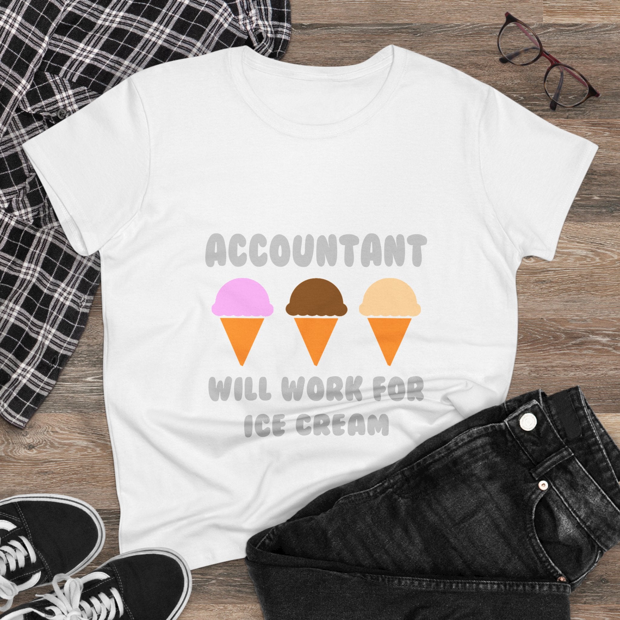 Accountant ... Will Work For Ice Cream - Women's Midweight Cotton Tee