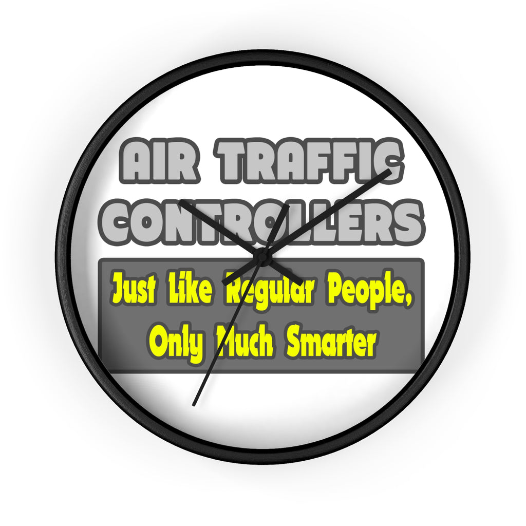 Air Traffic Controllers...Smarter - Wall Clock