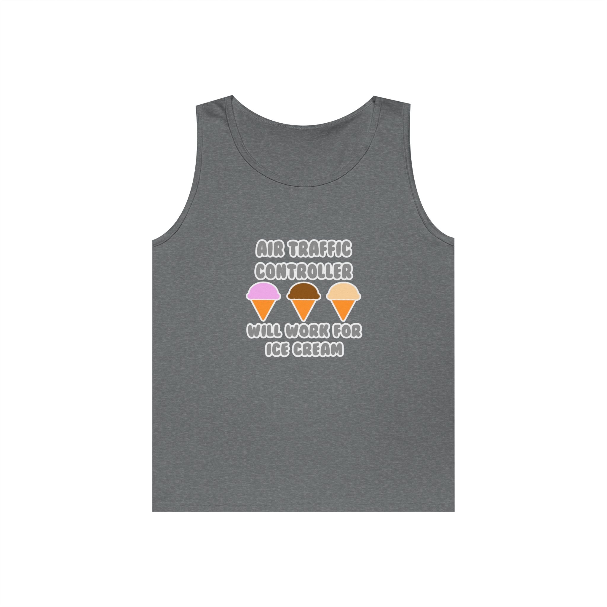 Air Traffic Controller ... Will Work For Ice Cream - Unisex Heavy Cotton Tank Top