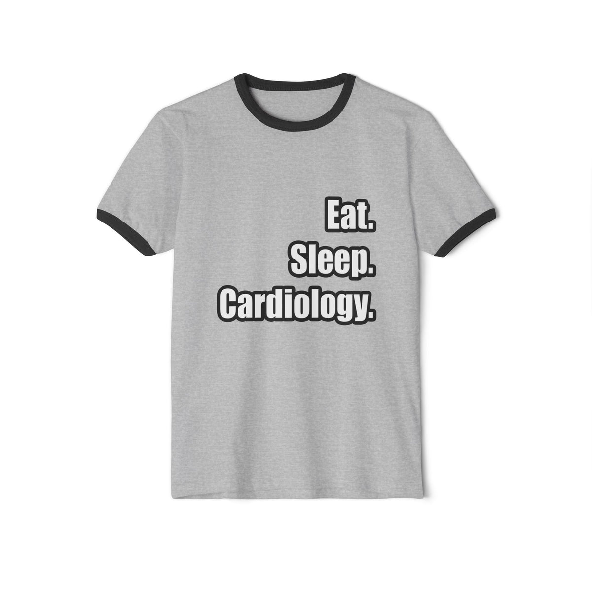 Eat. Sleep. Cardiology - Unisex Cotton Ringer T-Shirt
