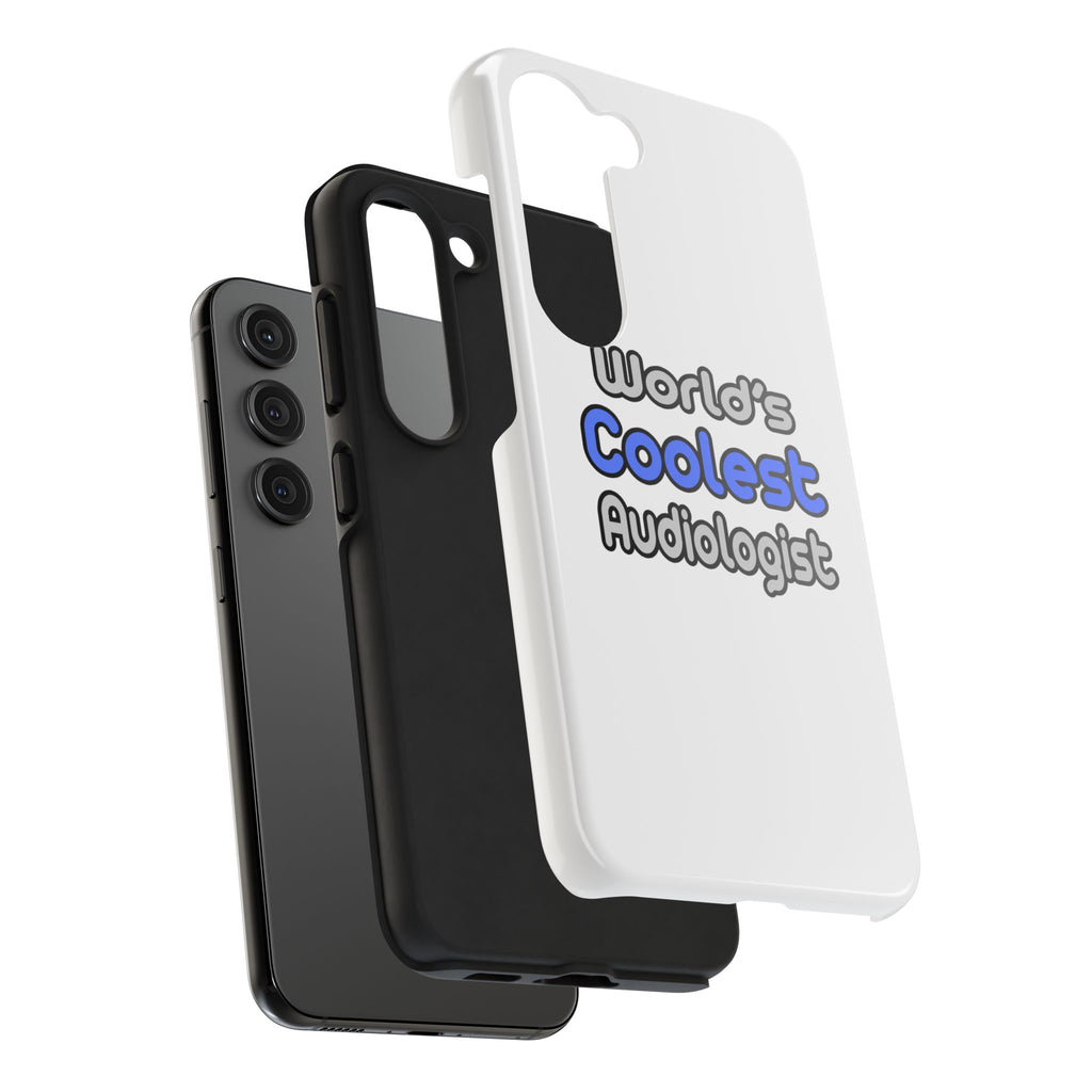 World's Coolest Audiologist - Tough Phone Cases
