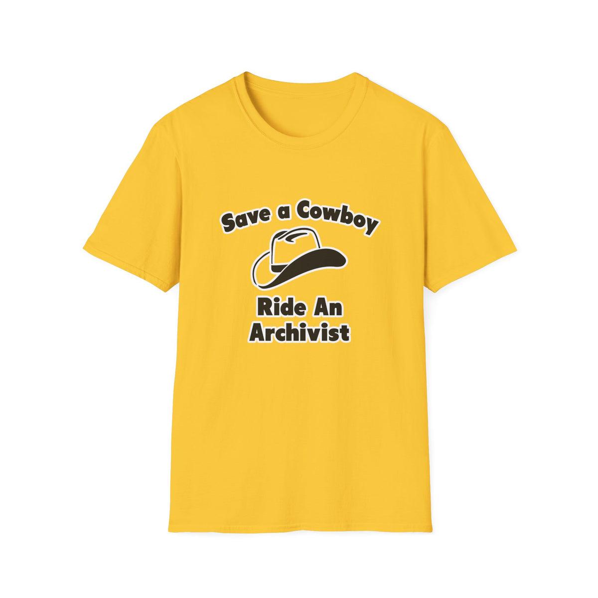 Save a Cowboy .. Ride an Archivist - Unisex Softstyle T-Shirt