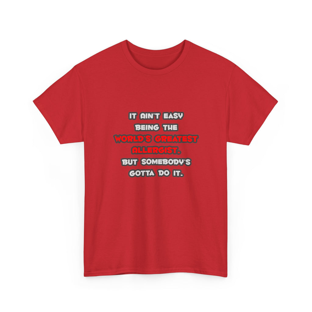 World's Greatest Allergist Joke - Unisex Heavy Cotton Tee