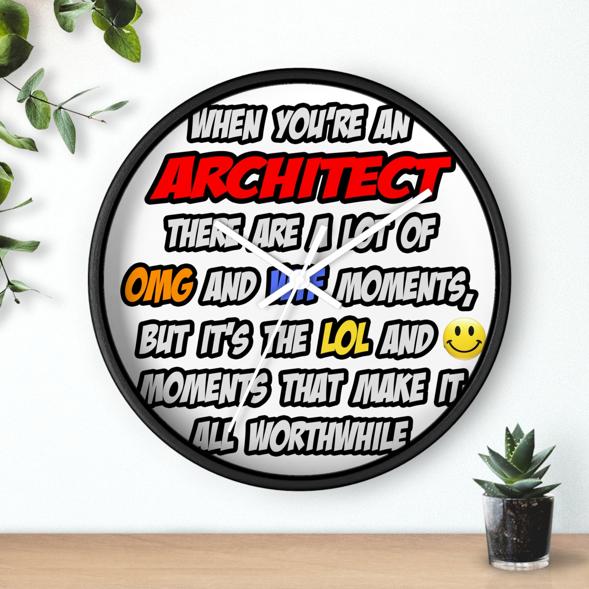 Architect .. OMG WTF LOL - Wall Clock