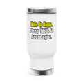 Wake Up Happy...Sleep With An Audiologist - Stainless Steel Travel Mug with Handle, 14oz