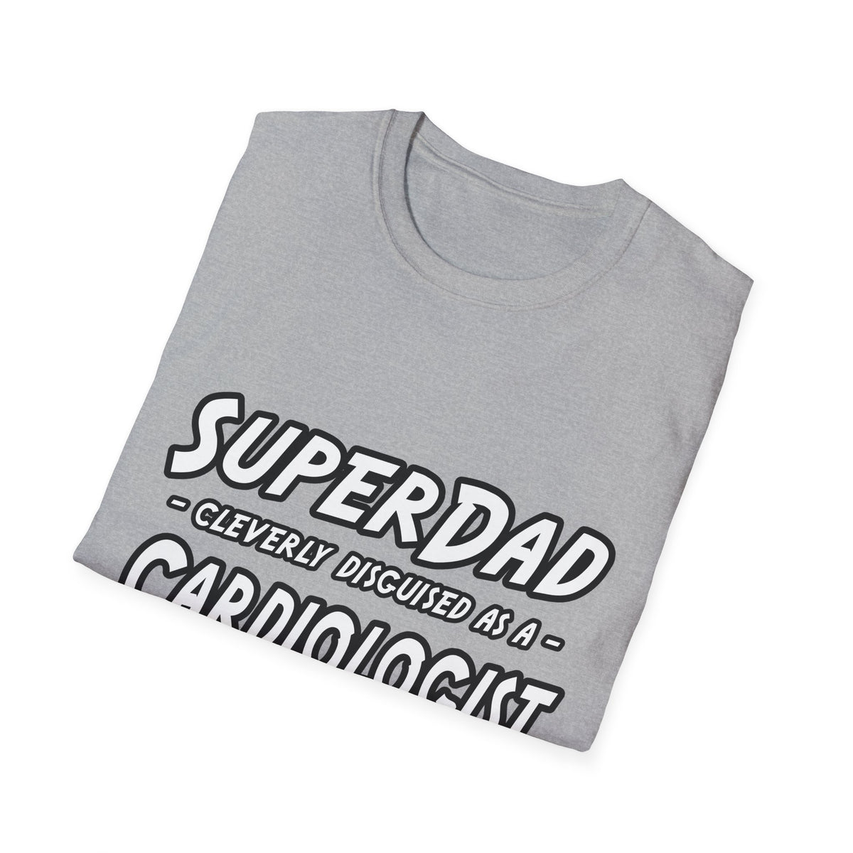 SuperDad...Cardiologist - Unisex Softstyle T-Shirt
