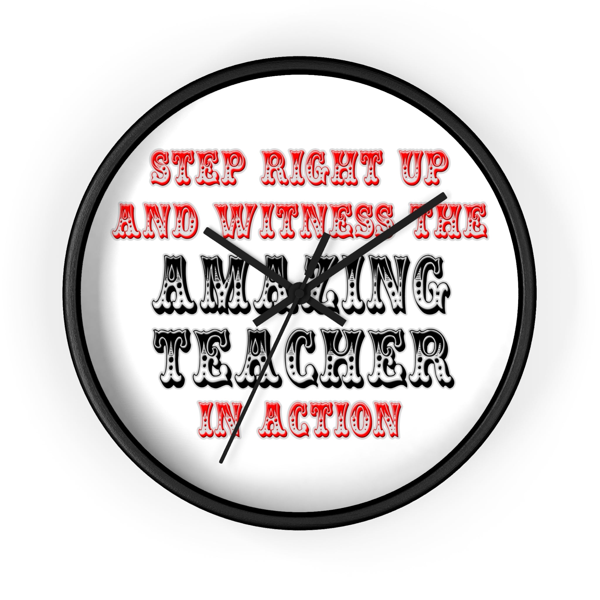 Amazing Teacher In Action - Wall Clock