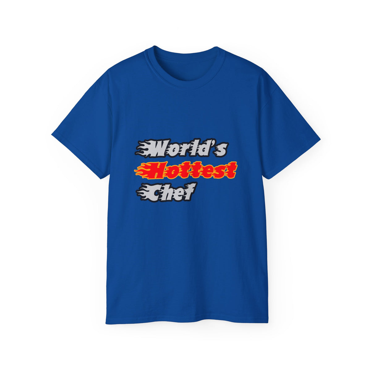 World's Hottest Chef - Unisex Ultra Cotton Tee