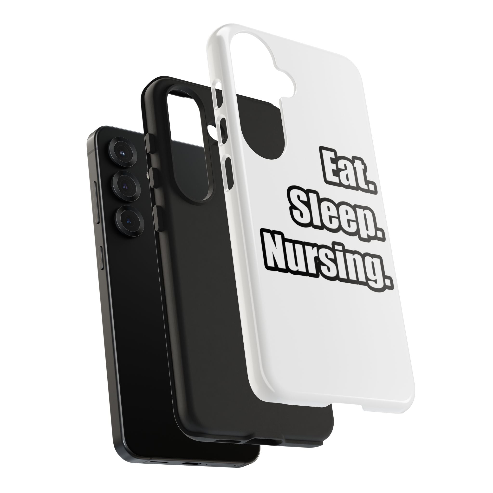 Eat. Sleep. Nursing. - Tough Phone Cases