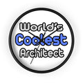 World's Coolest Architect - Wall Clock
