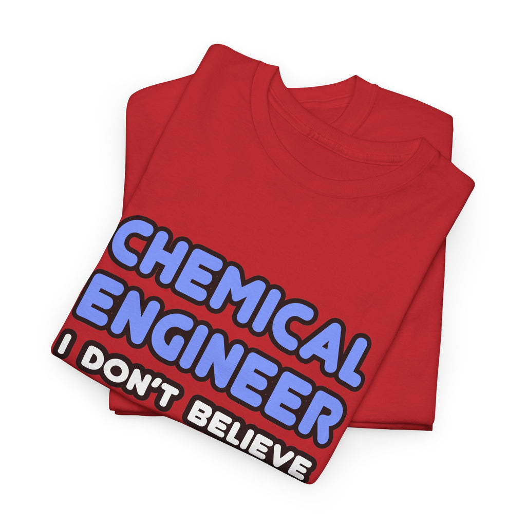 Miracles and Chemical Engineers - Unisex Heavy Cotton Tee
