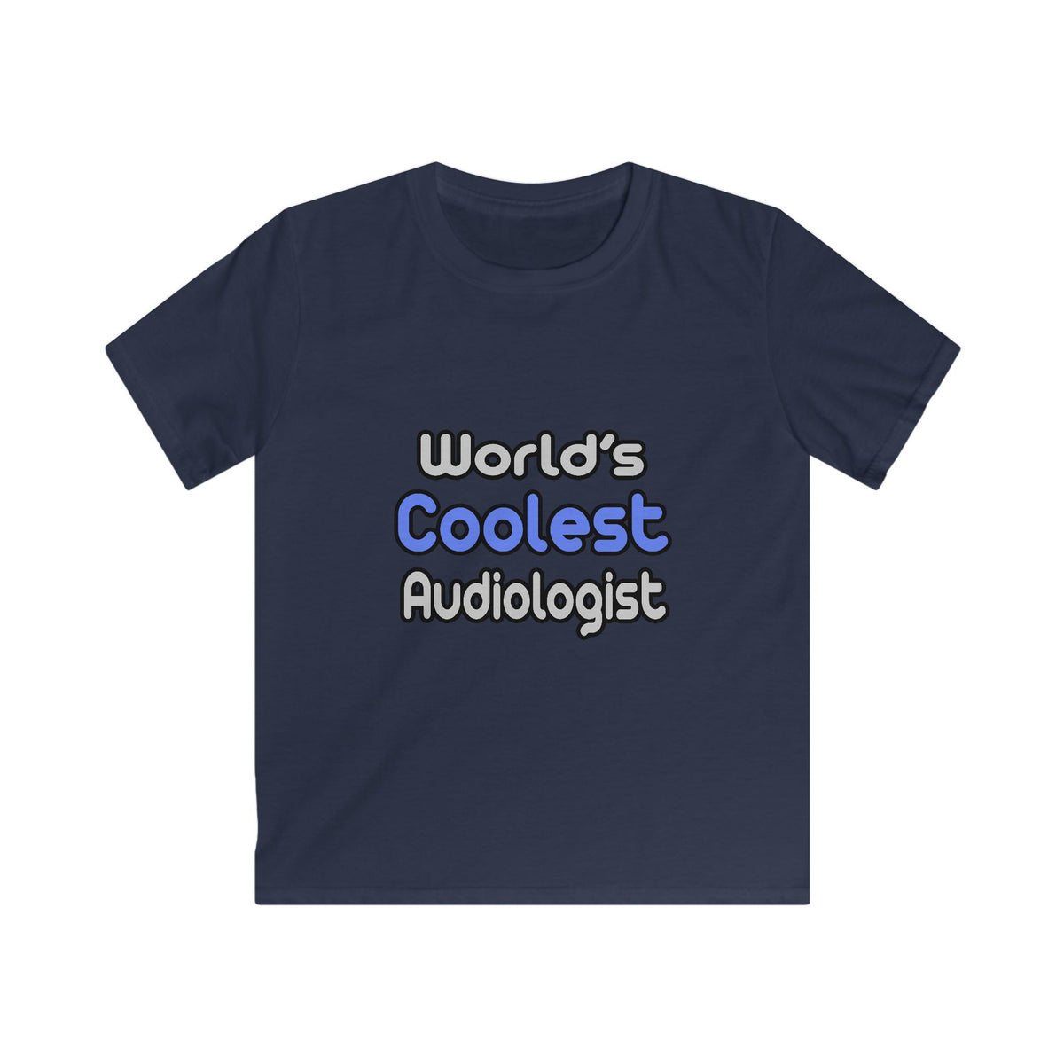 World's Coolest Audiologist - Kids Softstyle Tee