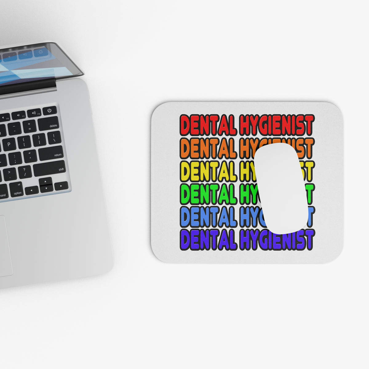 Rainbow Dental Hygienist - Mouse Pad (Rectangle)