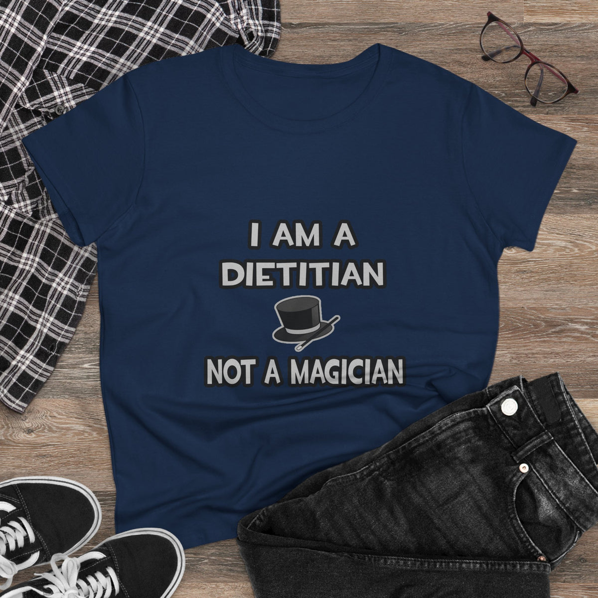 I Am A Dietitian ... Not A Magician - Women's Midweight Cotton Tee
