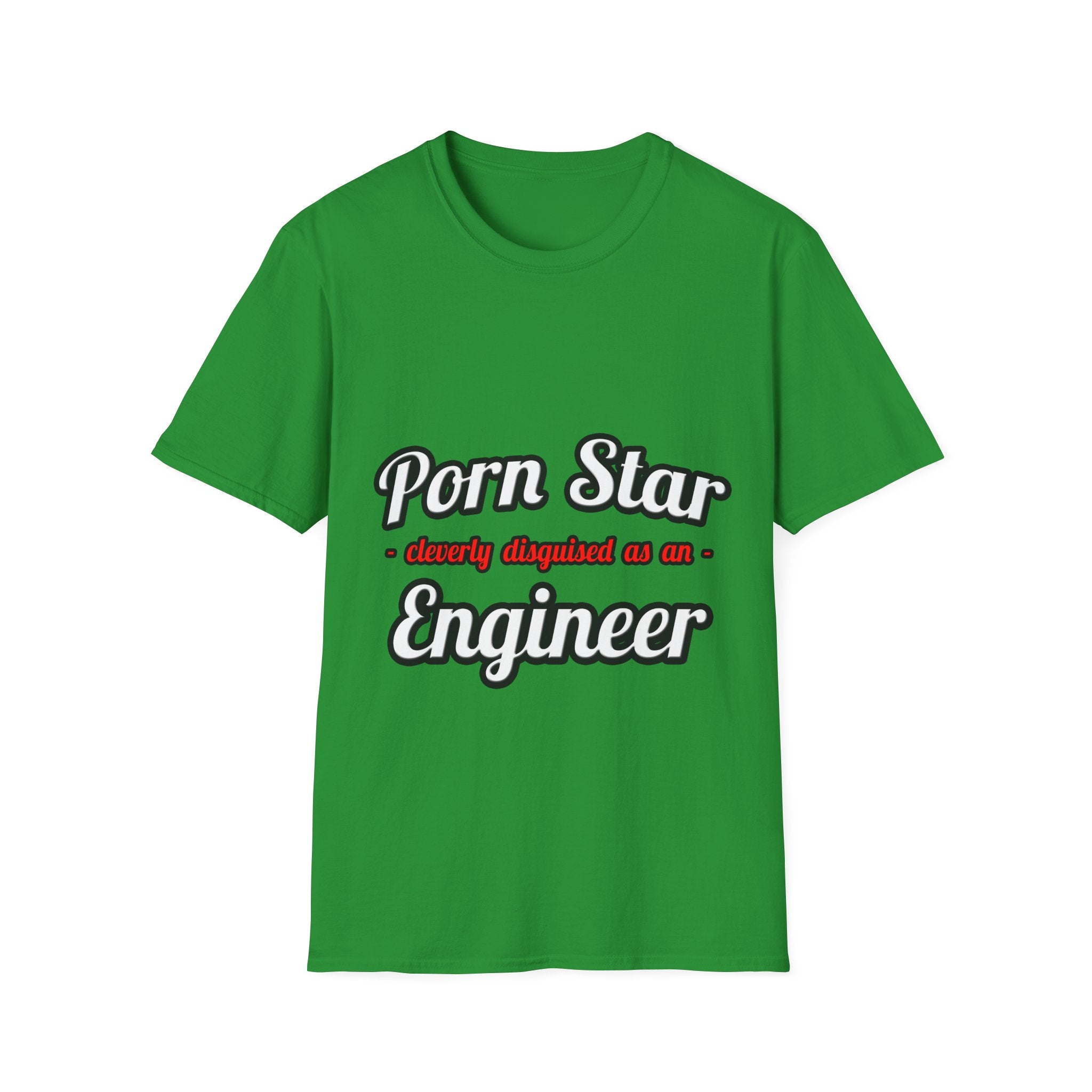 Porn Star...Engineer - Unisex Softstyle T-Shirt