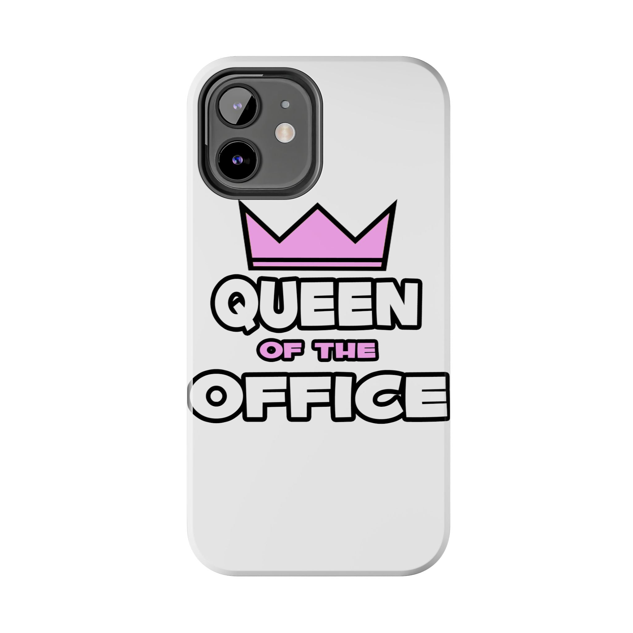 Queen of the Office - Tough Phone Cases