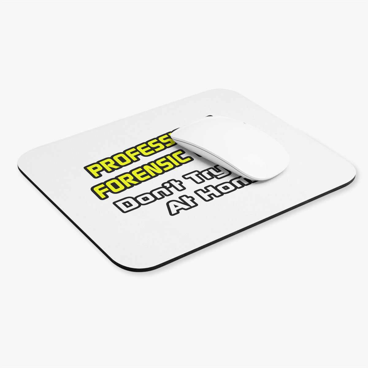 Professional Forensic Nurse .. Joke - Mouse Pad (Rectangle)