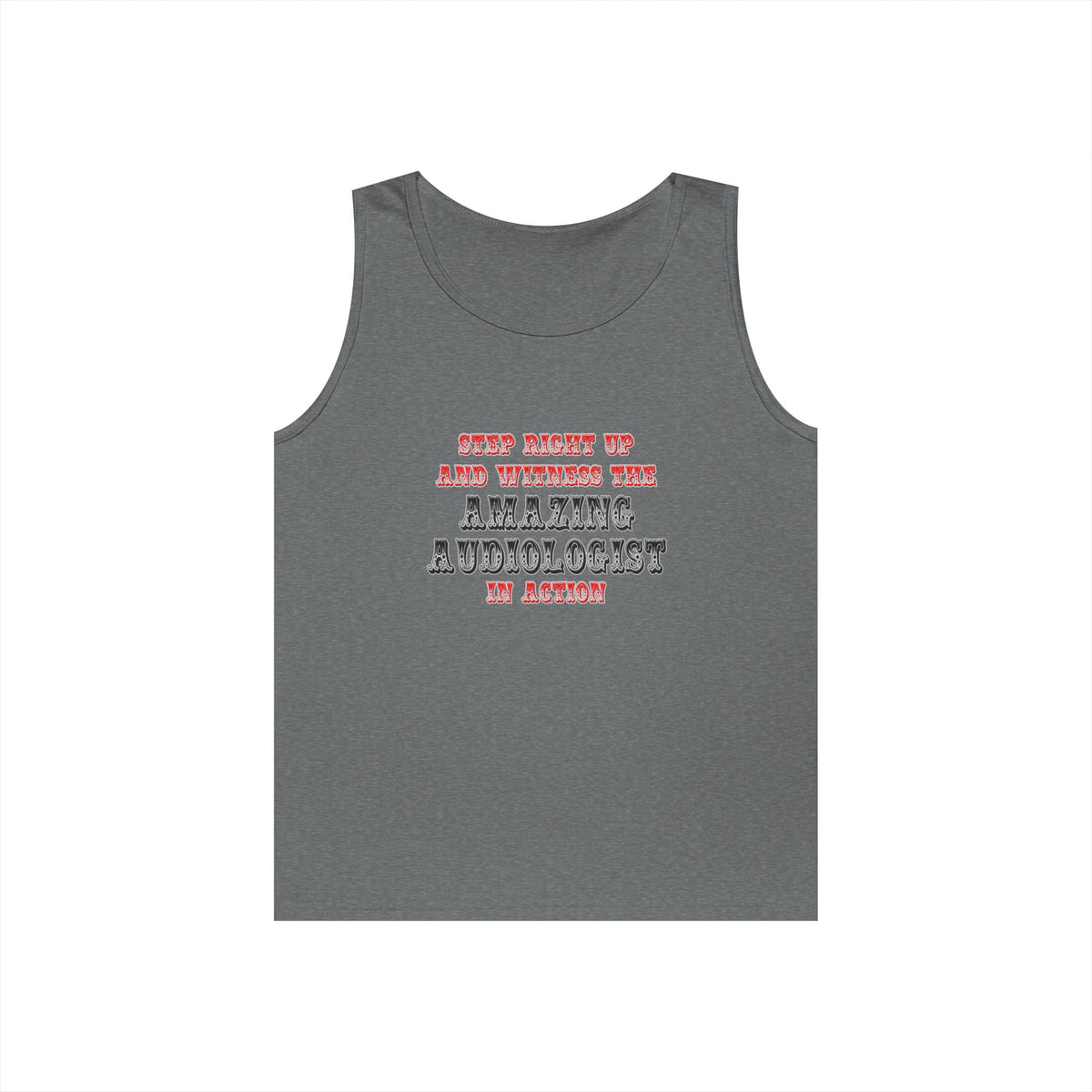 Amazing Audiologist In Action - Unisex Heavy Cotton Tank Top