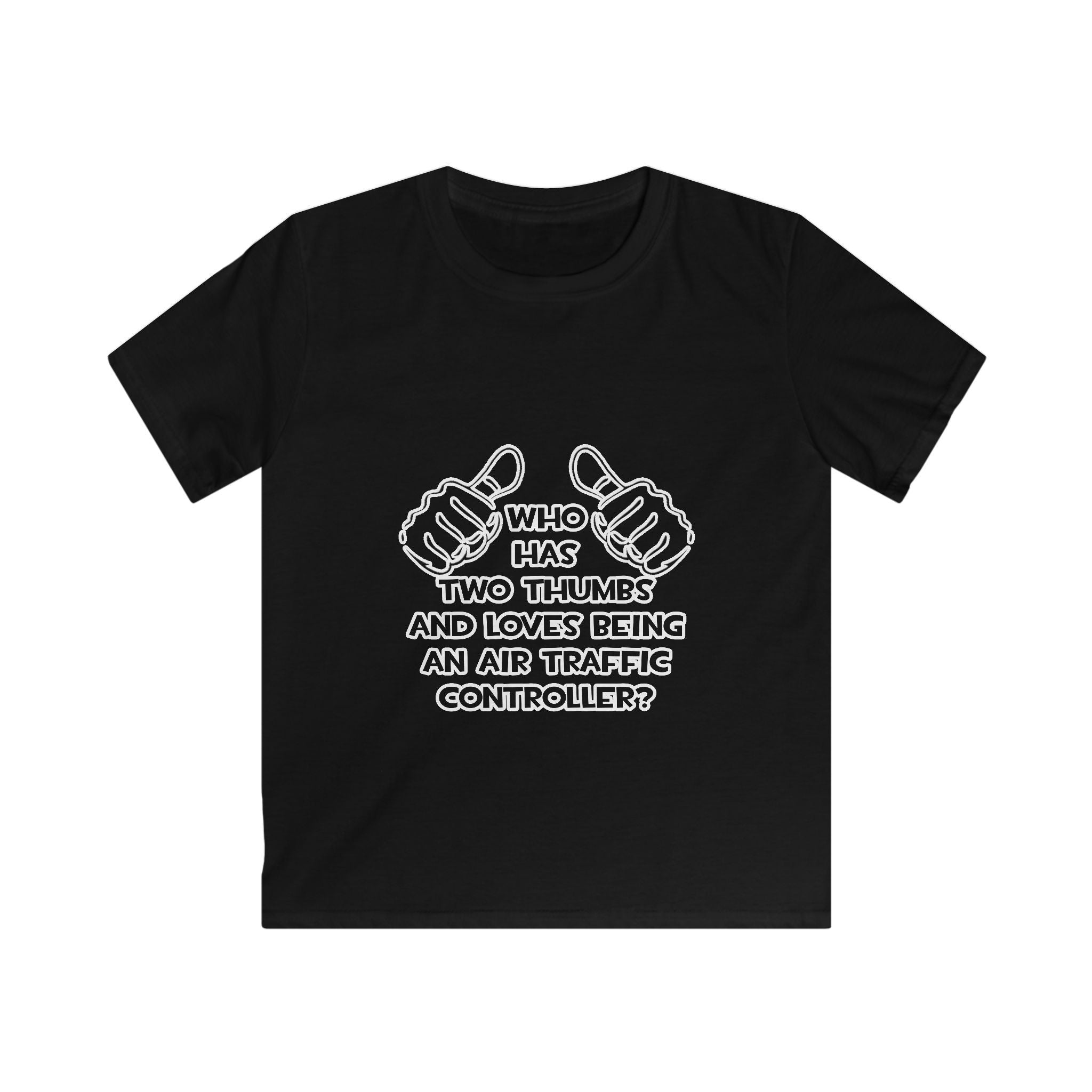 Two Thumbs .. Air Traffic Controller - Kids Softstyle Tee
