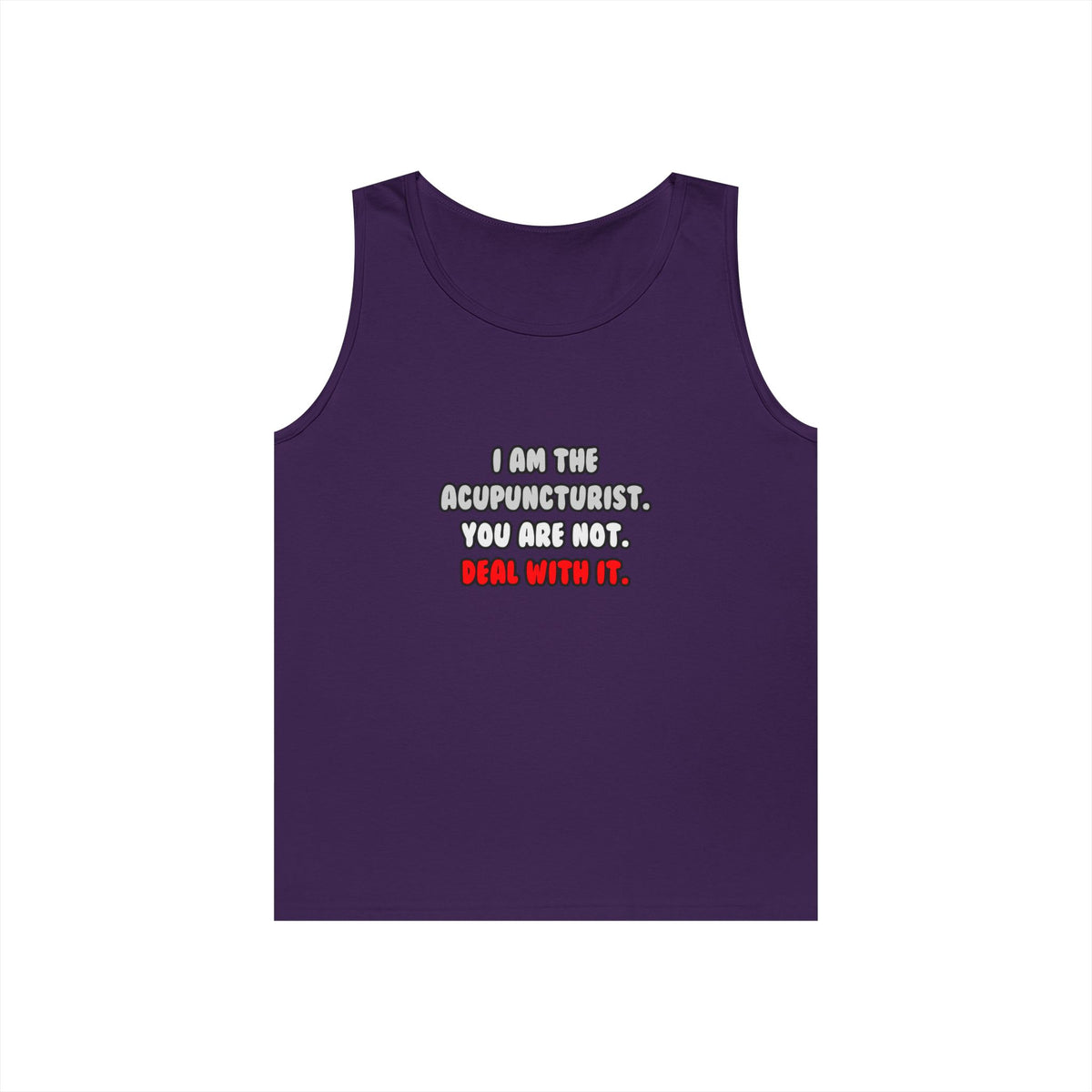 Deal With It ... Funny Acupuncturist - Unisex Heavy Cotton Tank Top