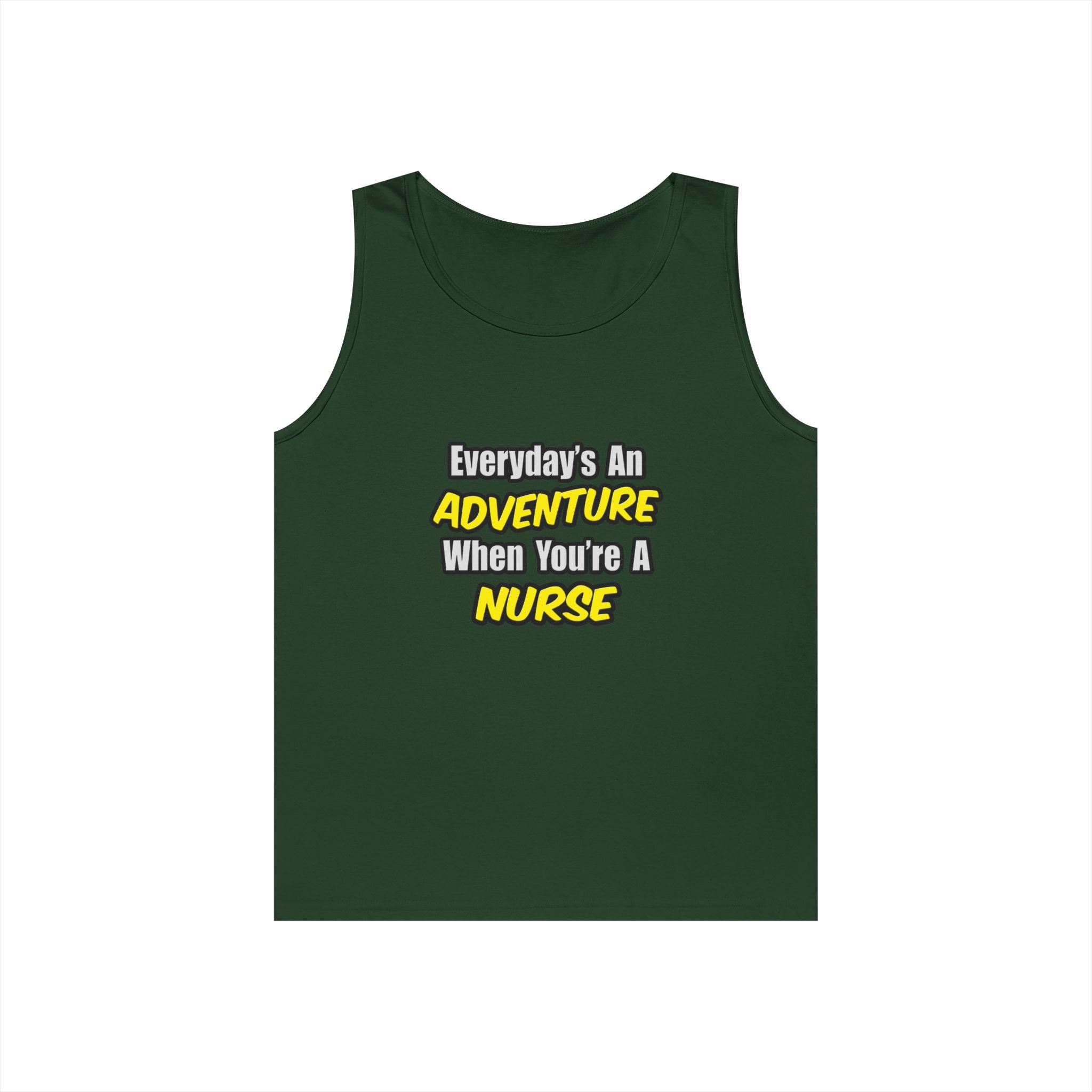 Everyday's An Adventure...Nurse - Unisex Heavy Cotton Tank Top