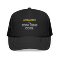 Appraisers Are Sofa King Cool - Foam Trucker Hat